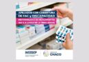 EL INSSSEP GARANTIZA LA ENTREGA DE MEDICAMENTOS PARA TRATAMIENTOS CRÓNICOS A TRAVÉS DEL FONDO DE ALTA COMPLEJIDAD Y DISCAPACIDAD