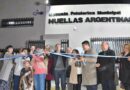 UN ESPACIO QUE HACE HISTORIA SE RENUEVA: “HUELLAS ARGENTINAS” YA CUENTA CON NUEVAS INSTALACIONES