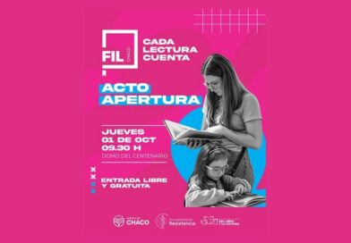 VUELVE LA FIL CHACO: LA FERIA IBEROAMERICANA DEL LIBRO ABRE SUS PUERTAS ESTE JUEVES