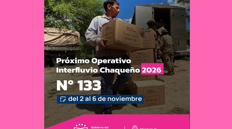 ASISTENCIA DIRECTA Y SIN INTERMEDIARIOS: EL OPERATIVO INTERFLUVIO 133 SERÁ DEL 2 AL 6 DE NOVIEMBRE EN EL IMPENETRABLE